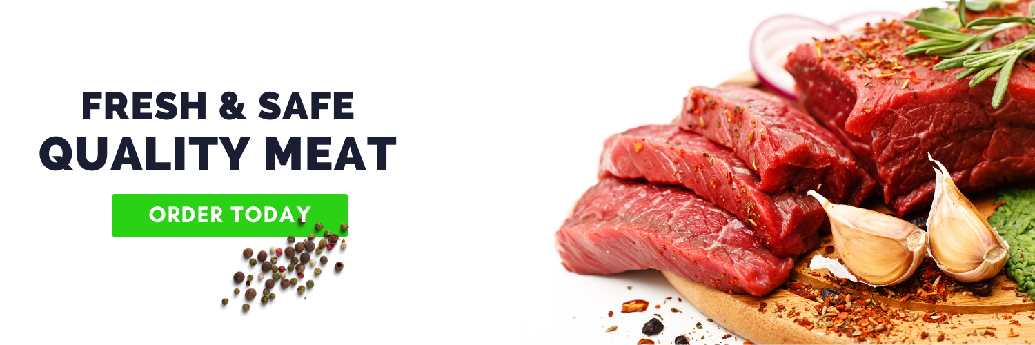 Fresh and Quality Meat